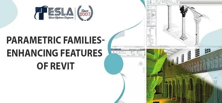 Parametric Families-Enhancing Features of Revit