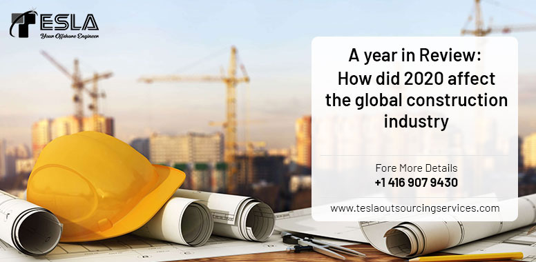 A year in Review: How did 2020 affect the global construction industry