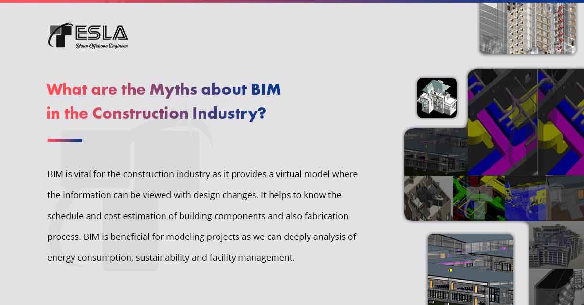 What are the Myths about BIM in the Construction Industry?