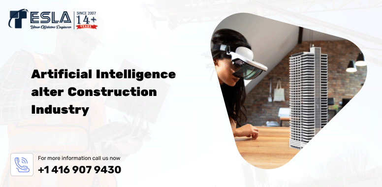Artificial Intelligence alter Construction Industry