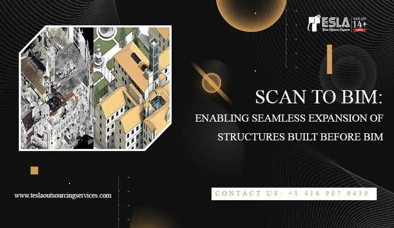 Scan to BIM: Salvaging Structures Built Before BIM