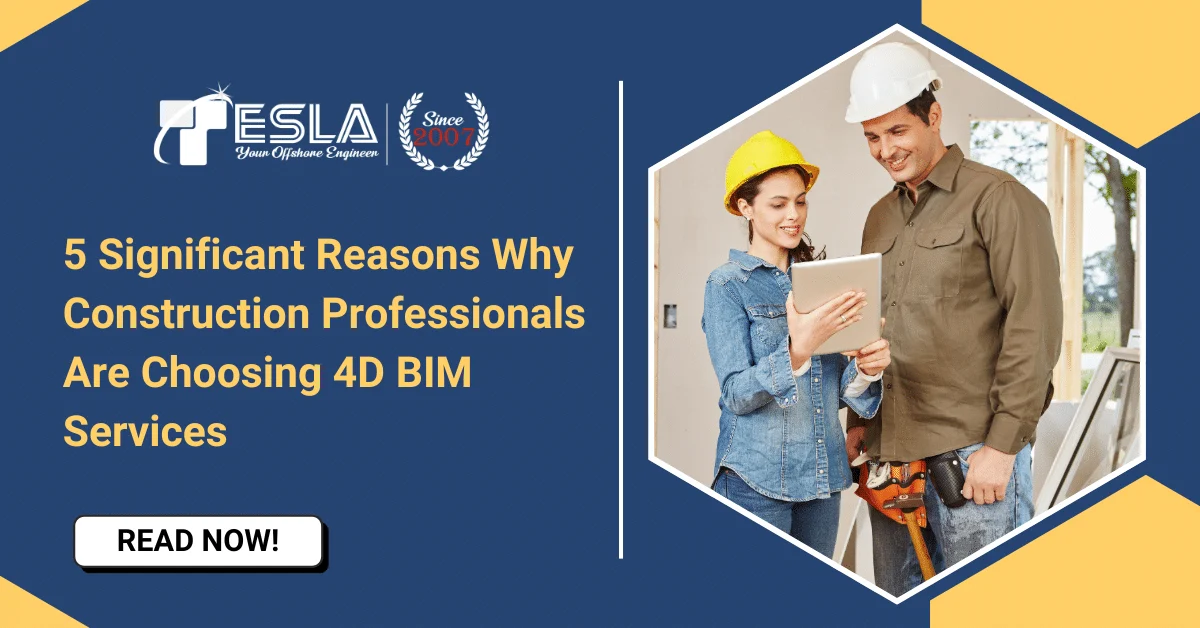 Beyond the Gantt Chart: 5 Reasons 4D BIM Services are Essential for Modern Construction Scheduling
