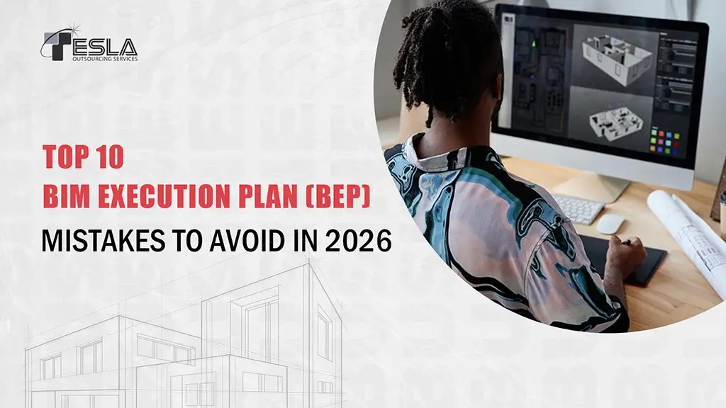 Top 10 BIM Execution Plan (BEP) Mistakes to Avoid in 2026